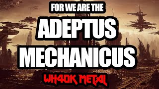 TechPriests of Mars The Song of Adeptus Mechanicus Original WH40K music [upl. by Fennell]