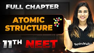 Atomic Structure FULL CHAPTER  Class 11th Physical Chemistry  Arjuna NEET [upl. by Schonfield]