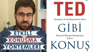 TED GİBİ KONUŞ  Etkili Konuşma Yöntemleri [upl. by Rye]