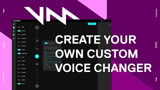 How to Create a Custom Voice Changer Using Voicemod VoiceLab [upl. by Atiuqnahs59]