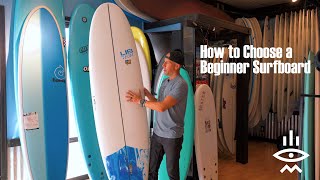 How To Choose a Beginner Surfboard [upl. by Sharona]