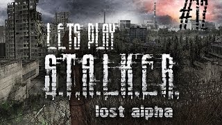 Lets Play STALKER Lost Alpha 12 Streloks Flash [upl. by Norval]