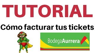 Como facturar tickets de Bodega Aurrera  facturación en linea [upl. by Leesen]