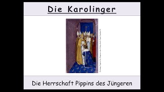 Die Karolinger  Pippin der Jüngere [upl. by Dixil]