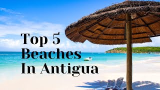 Top 5 Beaches In Antigua and Barbuda 🇦🇬 [upl. by Nadine312]