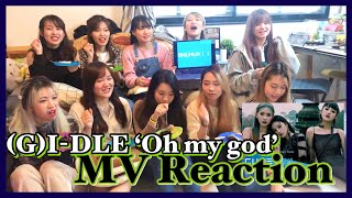 Reaction GIDLE  OH MY GOD MV REACTION x Mukbang 뮤비리액션 x 먹방 by PIXEL HK ！！！！픽셀 [upl. by Roane541]