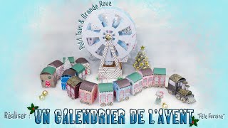 Réaliser  Un Calendrier de lAvent quotFête Forainequot [upl. by Aimahs]