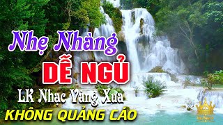 Bolero Chọn Lọc Cực Êm Tai  LK Nhạc Vàng Xưa Trữ Tình KHÔNG QUẢNG CÁO Ru Ngủ Đêm Khuya Cả Xóm Phê [upl. by Almita]