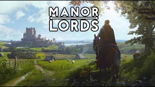 How To Build A Manor  Manor Lords Ultimate Beginners Guide [upl. by Brannon]