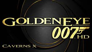 GoldenEye 007 Caverns X HD [upl. by Naamann858]