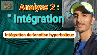 Analyse 2  Intégration de fonction hyperbolique  chx shx et thx [upl. by Annenn]