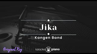 Jika  Kangen Band KARAOKE PIANO  ORIGINAL KEY [upl. by Pohsib]