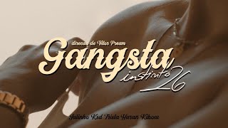 INSTINTO26  Gangsta [upl. by Tiffanie]