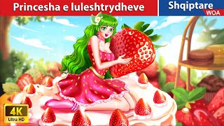 Princesha e luleshtrydheve 🍓 👰 Perralla Shqip 🌛 WOAAlbanianFairyTales [upl. by Anita]