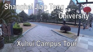 SJTU Xuhui Campus Tour [upl. by Antons]