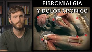 Cómo librarte del DOLOR CRÓNICO y síntomas de FIBROMIALGIA [upl. by Herrera]