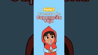 📖👧🏽El CUENTO de CAPERUCITA ROJA🐺 [upl. by Broddie]