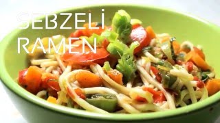 Sebzeli Ramen Tarifi  Hızlı Lezzetler [upl. by Henghold]