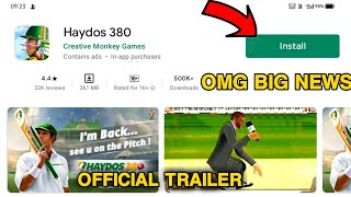 HAYDOS 380 CRICKET GAME OFFICIAL TRAILER HIGH GRAPHICS GOOD NEWS FULL EXPLAIN [upl. by Johiah]