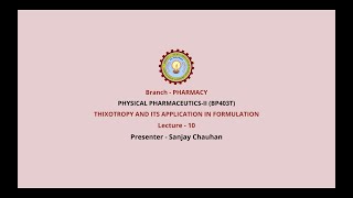 Physical Pharmaceutics –II  Thixotropy And Its Application In Formulation AKTU Digital Education [upl. by Brent]