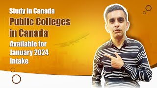 Public Colleges in Canada Available for January 2024 Intake [upl. by Grodin]