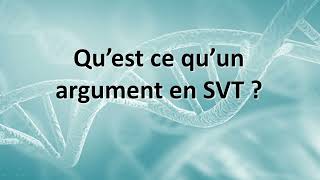 eSVT Quest ce quun argument en SVT [upl. by Airehc]