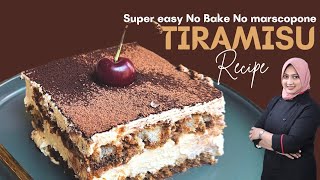 The Best Italian Tiramisu No bake No mascarpone No gelatine No Rumتيراميسو [upl. by Eilrebma]