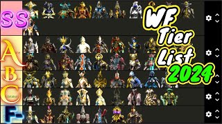 Warframes Tier List 2024 A Last Hurrah  Warframe 2024 [upl. by Nevet]