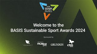 2024 BASIS Sustainable Sport Awards [upl. by Annahsal93]