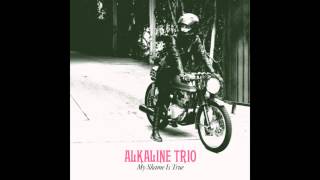 Alkaline Trio  quotMidnight Bluequot Full Album Stream [upl. by Nnayelhsa122]