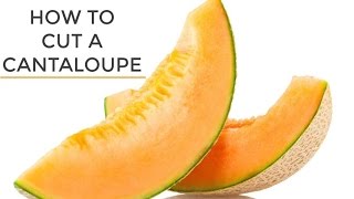 How To Cut A Cantaloupe  The Easiest Way To Cut A Cantaloupe [upl. by Arbmahs]