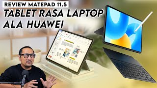 Lebih Murah Tablet Rasa Laptop Ala Huawei Review Matepad 115 [upl. by Raab]