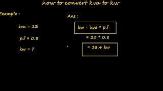 how to convert kva to kw  electrical formulas and calculations [upl. by Neuburger]