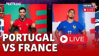 Euro Cup 2024 Live  Portugal Vs France Fans Live  Portugal Vs France Match Clash Live  N18G [upl. by Aguie]