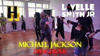 MICHAEL JACKSON  DANGEROUS WORKSHOP LAVELLE SMITH JR THE PASSION AND OBSESSION DANCE [upl. by Eltrym]