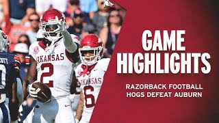 Highlights Hogs Defeat Auburn  RAZORBACK FOOTBALL [upl. by Yeoz]