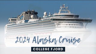 2024 Alaskan Cruise Princess Sapphire College Fjord Glaciers [upl. by Hcir]