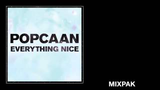 Popcaan  Everything Nice Remix feat Mavado  Produced by Dubbel Dutch [upl. by Hrutkay]