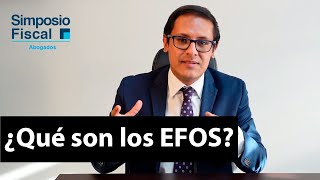 ¿Qué son los EFOS Empresas que Facturan Operaciones Simuladas [upl. by Brantley]