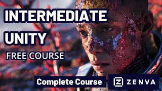 COMPLETE COURSE  Learn Intermediate Unity FREE [upl. by Enelrahs]