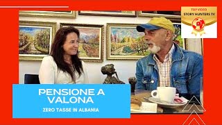 Pensione in Albania a zero tasse Come si vive a Valona l’esperienza di un pensionato italiano [upl. by Ijies403]