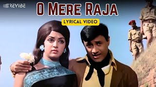 O Mere Raja Official Lyric Video  Kishore Kumar Asha Bhosle  Dev Anand Hema  Johny Mera Naam [upl. by Jobina236]