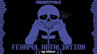 NEGATALE Sans  Fearful Retaliation 1 hour [upl. by Etirugram]