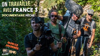 ON TRAVAILLE avec FRANCE 3 sur un DOCUMENTAIRE TV 🎣 VLOG118 [upl. by Soirtemed330]