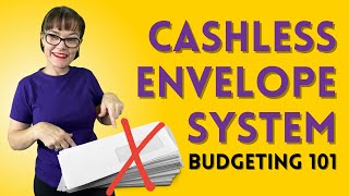 The Cashless Envelope System  Budgeting Tips 2022 [upl. by Abehsile]