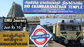 Chengalpattu  Kanchipuram Short EMU Journey  Just Rs 10 [upl. by Ardnasella]