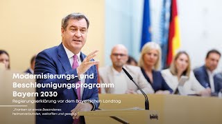 Regierungserklärung Modernisierungs und Beschleunigungsprogramm Bayern 2030  Bayern [upl. by Adirehs]