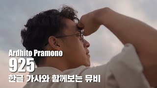 한글 자막 MV l Ardhito Pramono  925 [upl. by Krakow]