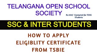 Telangana Open School Society TS Open School SSC ampINTER How to Apply TSBIE Eligibility Certificate [upl. by Aicilla]