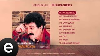 Mahsun Kul Müslüm Gürses Official Audio mahsunkul müslümgürses  Esen Müzik [upl. by Dyol964]